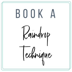 Book a Raindrop Technique